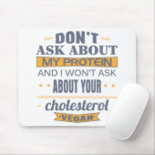 ビーガンは私の蛋白質について尋ねません マウスパッド (マウス)