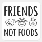 ビーガンギフト、ビーガン、おもしろいビーガン、友人ではない食品 スクエアシール (正面)