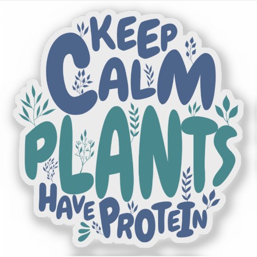 ビーガン保の穏やかな植物はタンパク質ベジタリアンおもしろいを持つ シール (正面)