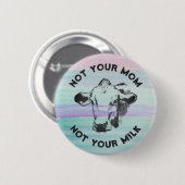 ビーガン活動家ノートユアモンノートミルク 缶バッジ (正面&裏面)