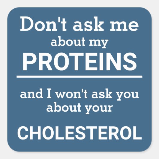 ビーガン – 私の頼タンパク質のおもしろいについては知らない スクエアシール (正面)