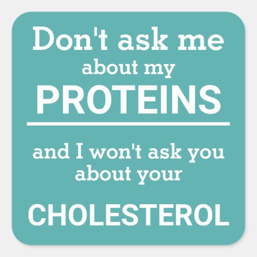 ビーガン – 私の頼タンパク質のおもしろいについては知らない スクエアシール (正面)