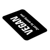 ビーガン：迷惑を掛けるだけだ マグネット (右側)