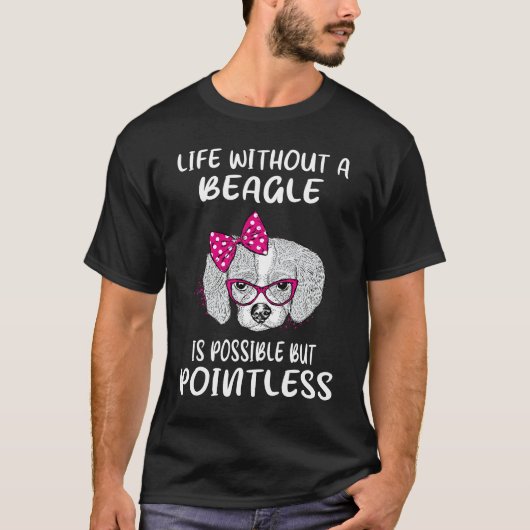 ビーグルがいない生活 195 Tシャツ (正面)