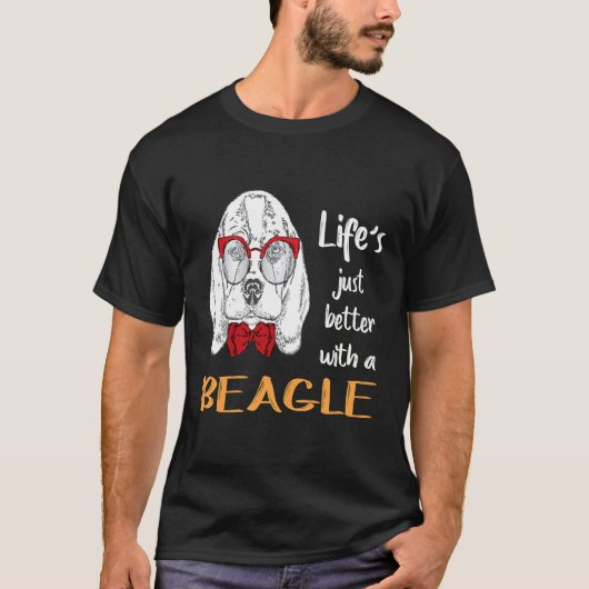 ビーグルがいると人生がもっと楽しくなる 2 Tシャツ (正面)