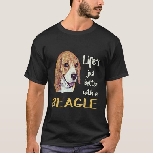 ビーグルがいると人生がもっと楽しくなる Tシャツ (正面)