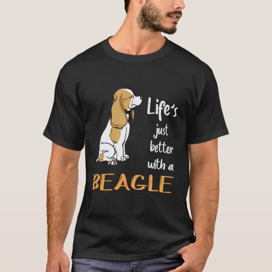 ビーグルがいると人生が6倍楽しくなる Tシャツ (正面)