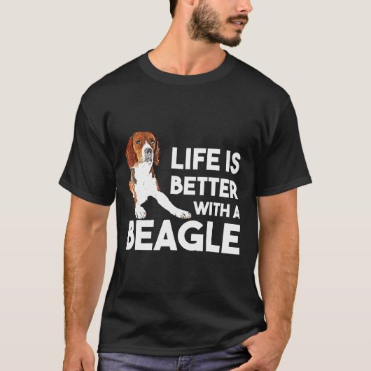 ビーグルのティービーグル愛好家の方が人生は良い Tシャツ (正面)