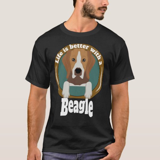 ビーグルの飼い主の方が生活が良い Tシャツ (正面)