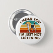 ビーグル私は犬の愛聞者ではない聞く 缶バッジ (正面&裏面)