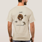 ビーグル語 – 私の狩り... Tシャツ (裏面)