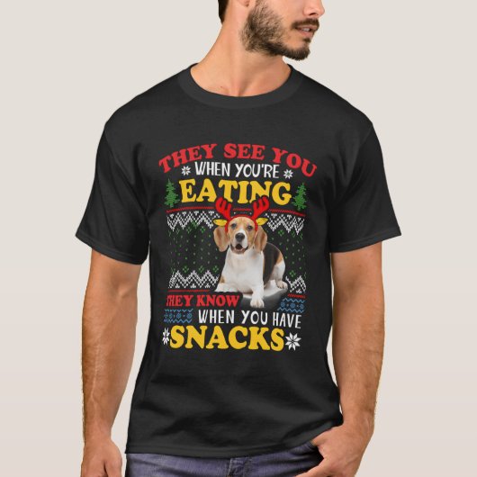 ビーグル醜い彼らはあなたはの食べ物 Tシャツ (正面)