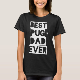 ビーストプグパパエバープグダディ Tシャツ