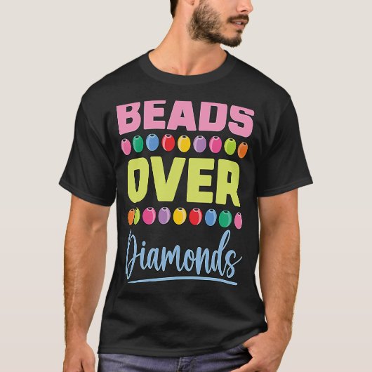 ビーズオーバーDiamonds LovesビーズジュエリーCreate Ar Tシャツ (正面)
