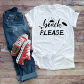 ビーチお願い白おもしろいことわざサンサマー Tシャツ