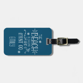 ビーチが呼び出し中Go Nameアドレスターコイズ ラゲッジタグ