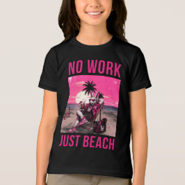 ビーチだけ、仕事ナシ トライブレンドTシャツ