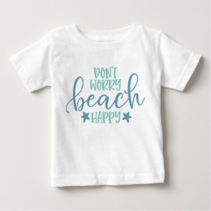 ビーチでハッピー、ご心配なく ベビーTシャツ