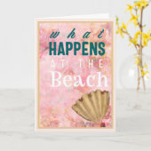 ビーチで起きたことは海に留まる コーストフレンドシップユーモア カード (黄色い花)