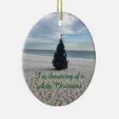 ビーチのホワイトクリスマスの休日の夢を見ること セラミックオーナメント (右)