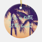 ビーチのヤシの木のクリスマスは人生が良い セラミックオーナメント (正面)