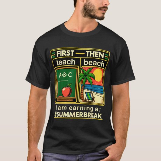 ビーチの先生を最初に教える私はお金を稼いでいます Tシャツ (正面)