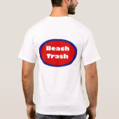 ビーチの屑のTシャツ Tシャツ (裏面)