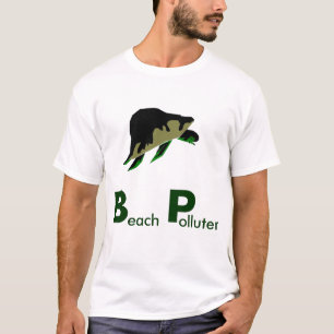 ビーチの汚染者-私達はBPをボイコットする必要があります Tシャツ