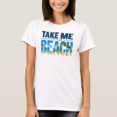 ビーチへ連れてって サマー Tシャツ (正面)