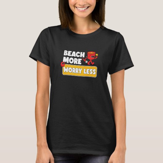 ビーチより心配のない休暇サマービベス Tシャツ (正面)