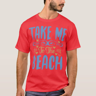 ビーチアドベンチャー引用文 Tシャツ