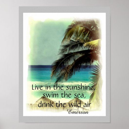 ビーチアートエマーソン引用文は太陽の下に住んでいる ポスター (正面)