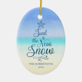 ビーチクリスマスサンドは新雪 セラミックオーナメント (正面)