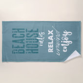 ビーチハウスのルールリラックス:巻き戻し楽しむビーチタオル ビーチタオル (正面)