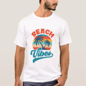 ビーチバイブス - サマー Tシャツ (正面)