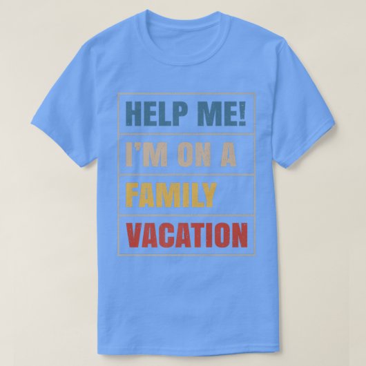 ビーチバケ救済ーションマイムオンアファミリーバケーション Tシャツ (デザイン正面)