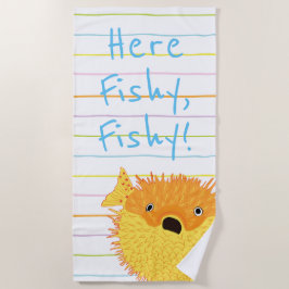 ビーチ吹魚「Here Fishy, Fishy」 ビーチタオル