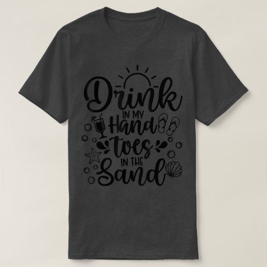 ビーチ夏休み飲み物を手の足指で Tシャツ (デザイン正面)