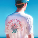 ビーチ教えNotのおもしろい先生 Tシャツ<br><div class="desc">ビーチと表現の愛のおもしろいを探して教えるの?"Beaching Not's"の教え先生夏休みおもしろいデザイン以上に見て!あなたは教室に入らないときに、あなたは太陽とサーフィンを浸して知らせる完璧な方法である。スタイルでビーチを打つ!</div>