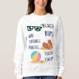 ビーチ日引用文 スウェットシャツ