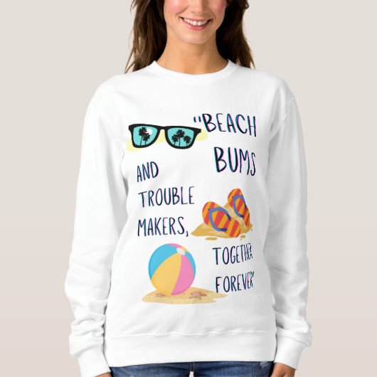 ビーチ日引用文 スウェットシャツ (正面)