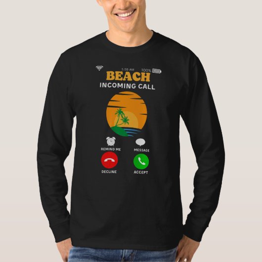 ビーチ着信コールサマーバケーションサンセットミームco tシャツ (正面)