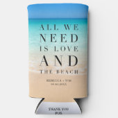ビーチ結婚式我々が必要なのは愛ビーチ スリム缶クーラー (正面)