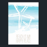 ビーチ・ヒトデ |ポスター ポスター<br><div class="desc">ビーチは私の幸せな場所ポスター。白いヒトデ2匹と水色の海を背景にしたデジタルアート。ビーチコテージやビーチホームに最適。</div>