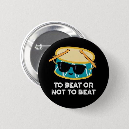ビートまたはビートドラムおもしろいパン暗いBGへ 缶バッジ (正面&裏面)