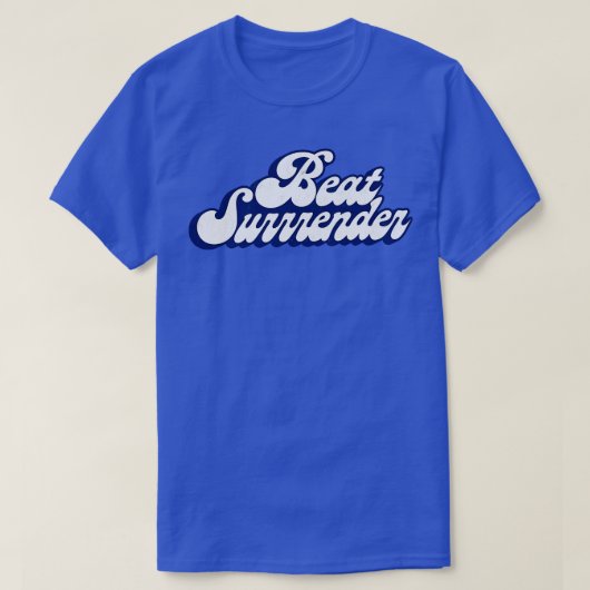 ビート降伏 Tシャツ (デザイン正面)