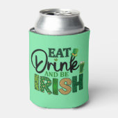 ビーパーソナライズされたルクール食べ- Drink Be Irish 缶クーラー (缶正面)