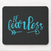 ビーフィアレスやる気を起こさせる引用文ティール(緑がかった色)シーグリーン マウスパッド (正面)