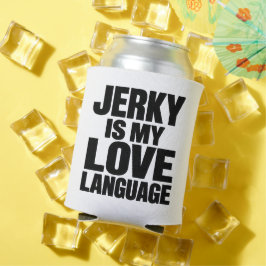 ビーフジャーキーが私の愛の言語 面白いビーフジャーキー 缶クーラー