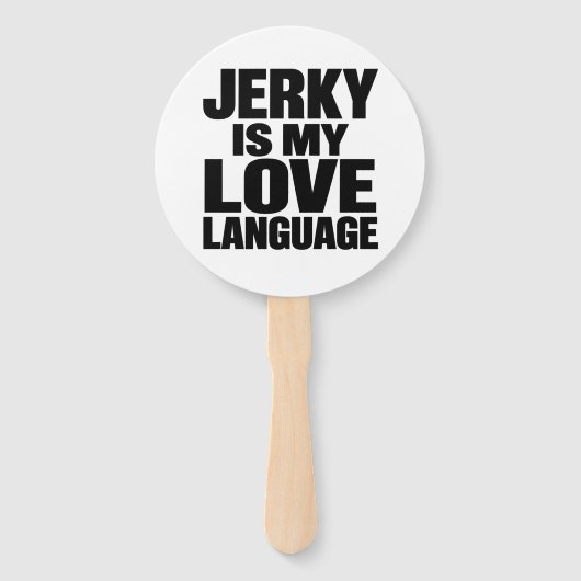 ビーフジャーキーが私の愛の言語 Funny Beef Jerky ハンドファン (正面)